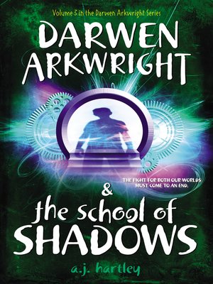 cover image of Darwen Arkwright and the School of Shadows